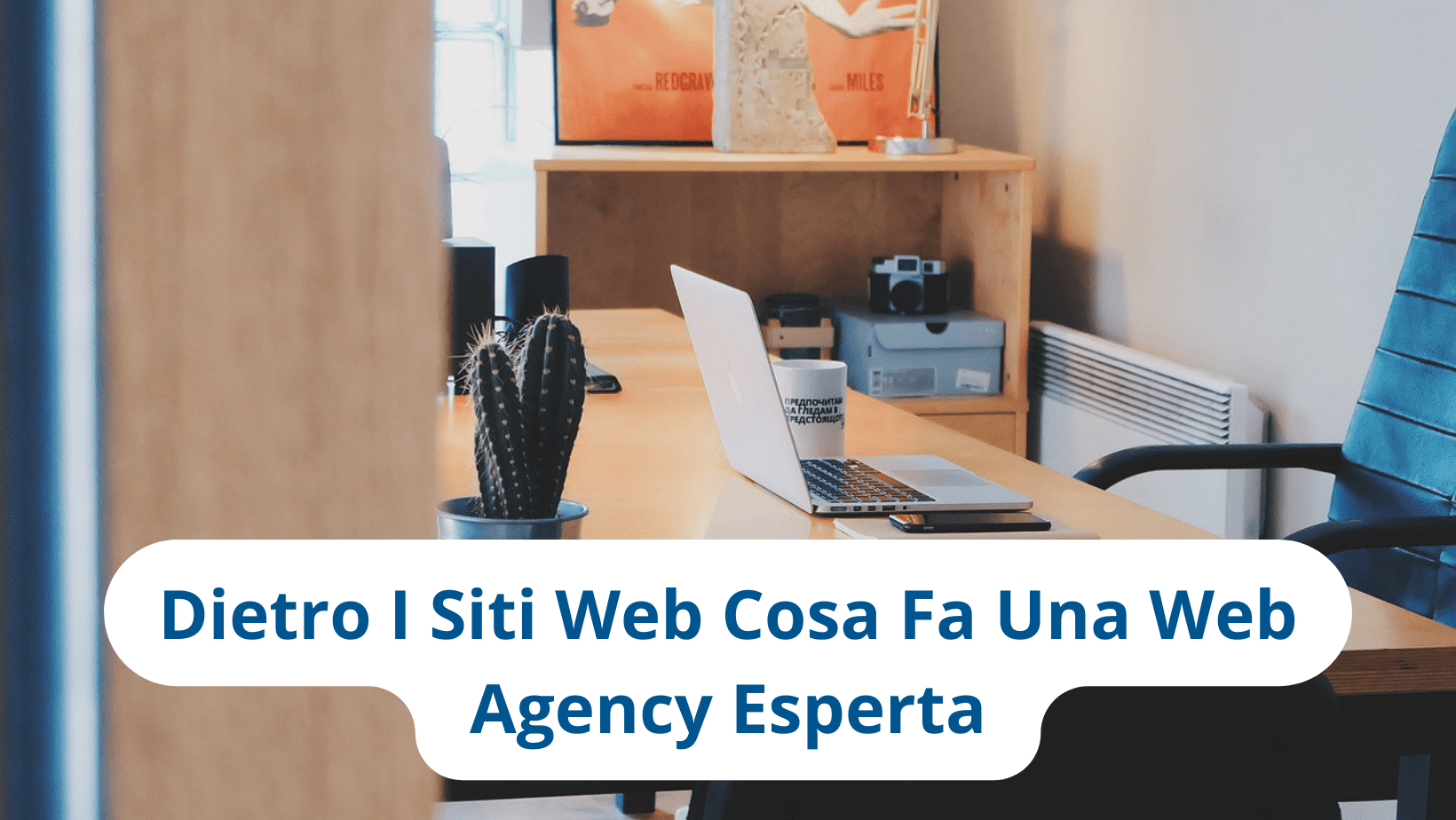Dietro I Siti Web Cosa Fa Una Web Agency Esperta